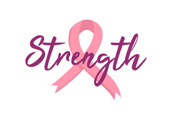 Strength. Breast cancer awareness, breast cancer design. The pink ribbon is a symbol of cancer awareness. 