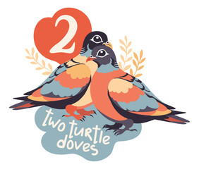 Two turtle doves. The twelve days of Christmas. English Christmas carol. Second day. Vector isolated illustration
