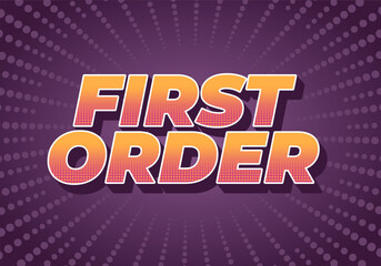 Obraz premium First order. Text effect in 3D style with modern colors