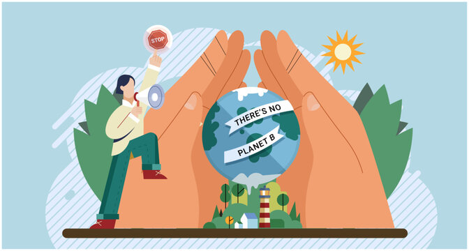 Climate change. Save the planet. No planet B We need to change climate trends through environmental consciousness Embracing sustainability is key to effective environmental protection