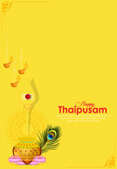 Vector illustration concept of Happy Thaipusam or Thaipoosam greeting with celebrating	