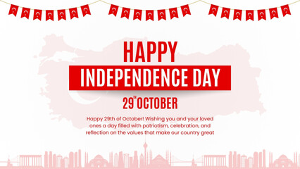 Turkey Independence Day or Republic Day Banner Background withTurkish Map, skyline, patroit and flaNational Colors