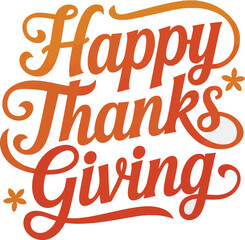 Happy Thanksgiving lettering background. Vector style