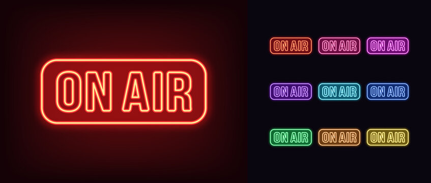 Outline neon On Air text, icon set. Glowing neon On Air sign with frame. Broadcast music radio, tv show and podcast. Online sport game stream, live play. News on air, live interview. Vector icons
