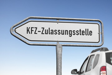 Verkehrschild, KFZ-Zulassungsstelle