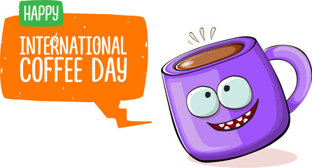 International coffee day horizontal banner with cute violet coffee cup character and greeting text isolated on white brown background. Coffee day cartoon poster, flyer, label sticker, funny banner