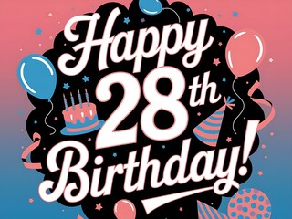 Modern 28th Birthday with Simple Decorations