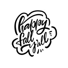 Embrace the Spirit of Autumn with Our Happy Fall Yall Handlettered Design for Celebrations