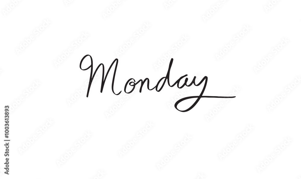 Leinwandbilder monday calligraphy text script message hand written font message banner object lettering week month 