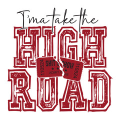 I'ma Take The High Road Shit Show EPS