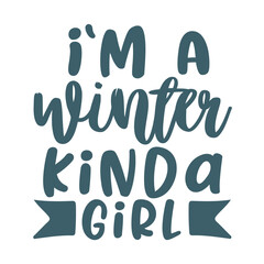 I'm A Winter Kinda Girl