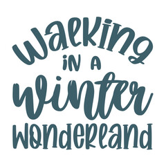 Walking In A Winter Wonderland