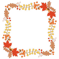 Square vector frame, border made of colorful autumn leaves, berries hand drawn in doodle flat style. Theme is forest, nature, happy fall, thanksgiving