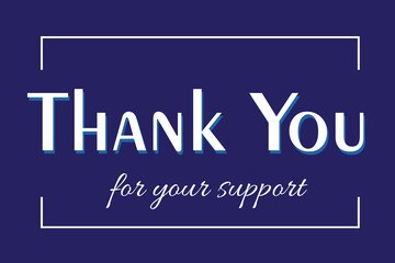 Obraz premium sentence thank you for your support