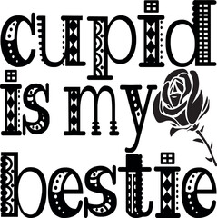 cupid is my bestie