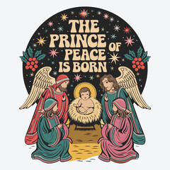Obraz premium The Prince of Peace is Born T-Shirt Design Boho Christmas Christian Jesus Design