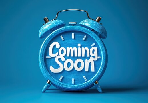 A vibrant blue alarm clock illustrating the phrase Coming Soon on a bright blue background