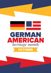 German-American Heritage Month. Happy holiday celebrate annual in October. Germany and United States flag. Culture month. Patriotic design. Poster, card, banner, template. Vector illustration