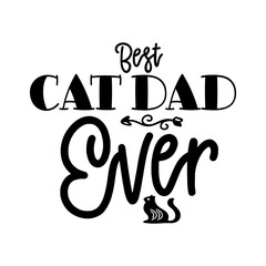 Best Cat Dad Ever SVG 