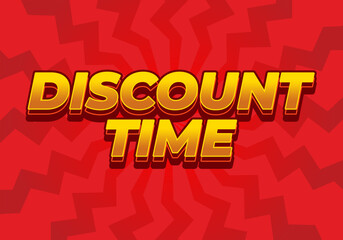 Discount time. Text effect 3D style with good colors