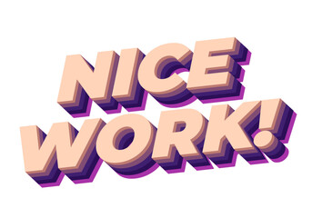 Nice work. Text effect in 3D style with eye catching colors