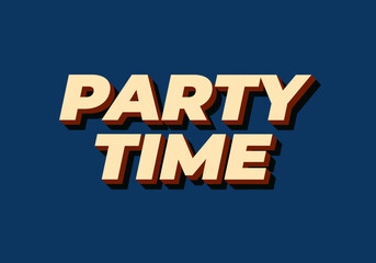 Fototapeta premium Party time. Text effect in 3D look with eye catching colors