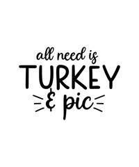 Thanksgiving SVG Design, Thanksgiving t-shirt Design, Thanksgiving art,