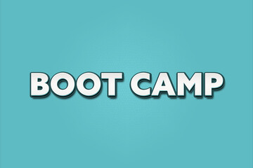 Fototapeta premium Boot Camp. A Illustration with white text isolated on light green background.