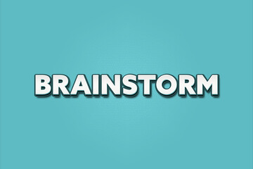 Brainstorm. A Illustration with white text isolated on light green background.