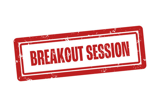 Breakout Session . A red stamp isolated on white background.