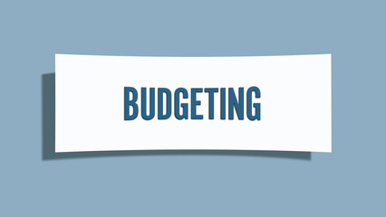 Budgeting. A card isolated on blue background.
