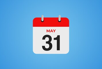 Icon calendar day. 31 May. 31th days of the month, illustration style. Date day of week Sunday, Monday, Tuesday, Wednesday, Thursday, Friday, Saturday.