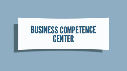 Business Competence Center. A card isolated on blue background.