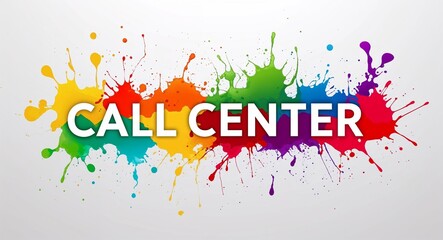 call center word lettering on colorful paint watercolor splash on plain white background