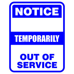 Elevator, Temporarily, Out of service, sign vector