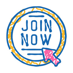 join now registration doodle icon sketch vector. join now registration sign. isolated symbol illustration