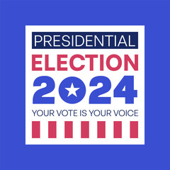 Fototapeta premium Presidential Election 2024 Promotional Design with Voting Slogan