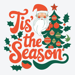 Tis' The Season T-Shirt Design Retro Boho Christmas Design