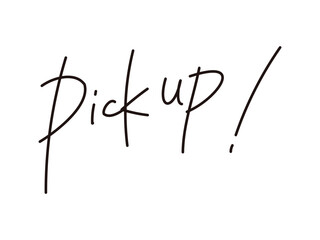 手書き文字_Pick up