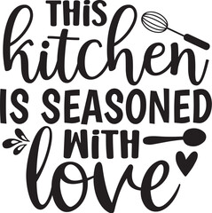 This Kitchen is Seasoned with Love