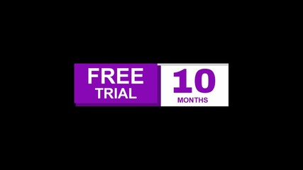 10 month Trial Animation Video, 10 Month Trial Offer Black Video Background