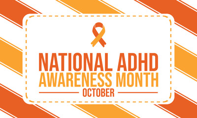 National ADHD Awareness Month Banner for October 2024, Highlighting Awareness and Support for Individuals with ADHD. Vector EPS 10.