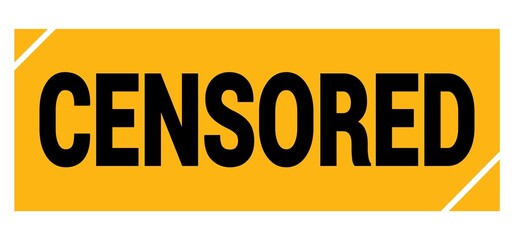 CENSORED text on yellow-black grungy stamp sign.