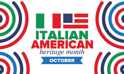 Obraz premium Italian American Heritage Month. Happy holiday celebrate annual in October. Italy and United States flag. Culture month. Patriotic design. Poster, card, banner, template. Vector illustration