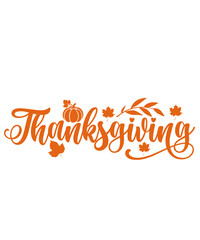 Obraz premium Thanksgiving typography clip art design on plain white transparent isolated background for card, shirt, hoodie, sweatshirt, apparel, card, tag, mug, icon, poster or badge