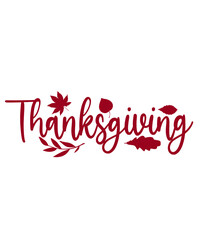 Fototapeta premium Thanksgiving typography clip art design on plain white transparent isolated background for card, shirt, hoodie, sweatshirt, apparel, card, tag, mug, icon, poster or badge