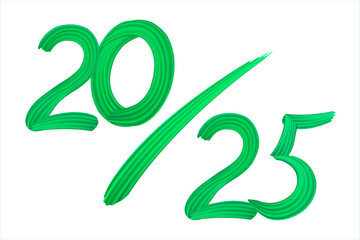 2025 A Happy New Year congrats. Brush stroke 2025 illustration for New Year greeting card. Raster template for web, cover, calendar. Handwritten brush stroke green paint lettering. Creative Christmas