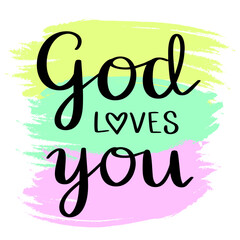 Lettering God loves you text religion poster