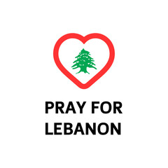 Pray for Lebanon vector sticker design. Isolated Pray For Beirut sign.