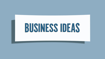 Business Ideas. A card isolated on blue background.